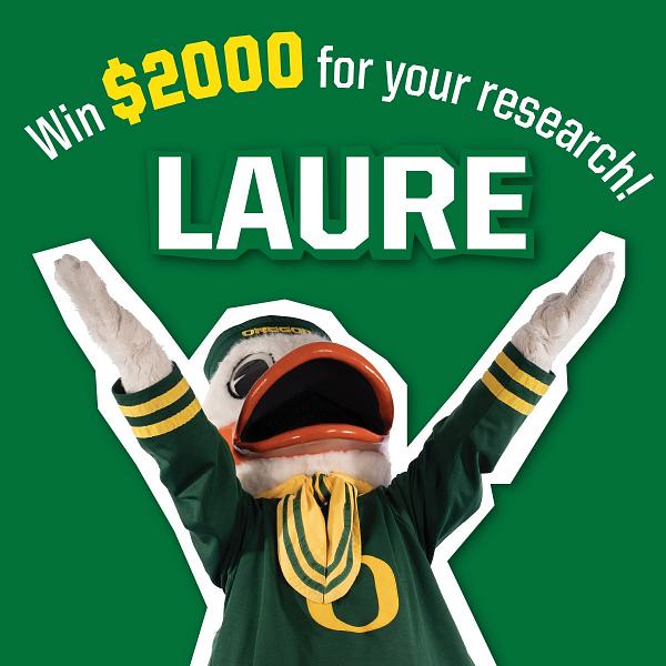 The Oregon Duck with arms upraised in celebration. A text headline reads, "Win $2,000 for your research."
